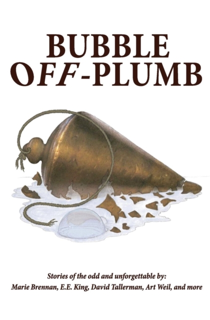 Bubble Off Plumb, Paperback / softback Book