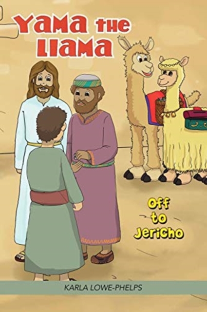 Yama the Llama : Off to Jericho, Paperback / softback Book
