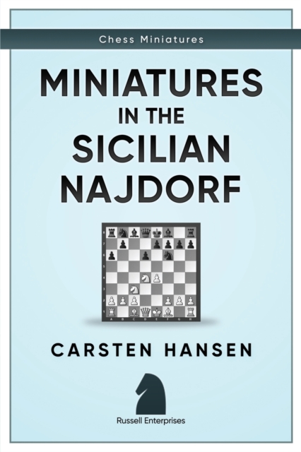 Miniatures in the Sicilian Najdorf, Paperback / softback Book