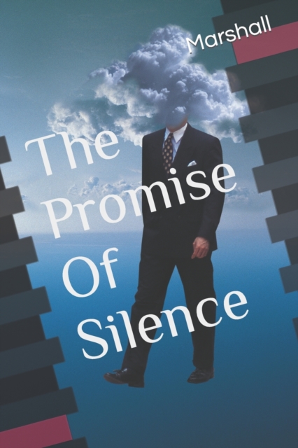 The Promise Of Silence, Paperback / softback Book