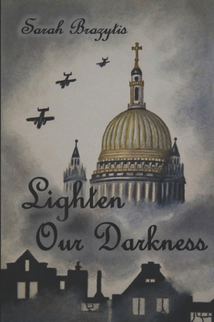 Lighten Our Darkness, Paperback / softback Book