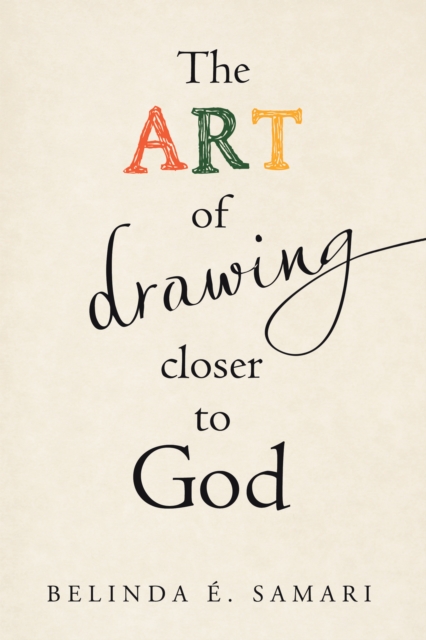 The Art of Drawing Closer to God, EPUB eBook