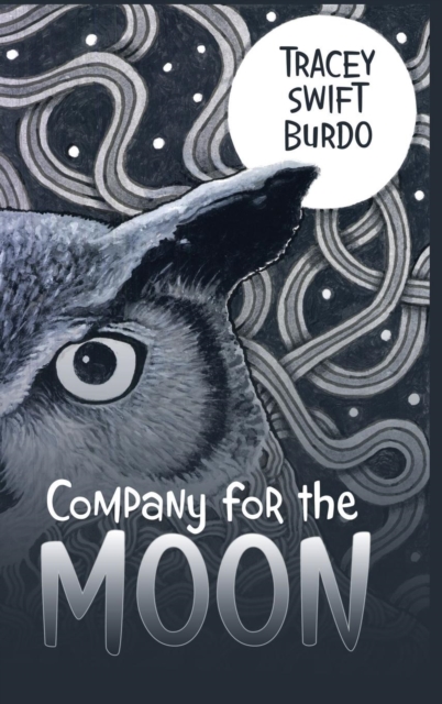 Company for the Moon, Hardback Book