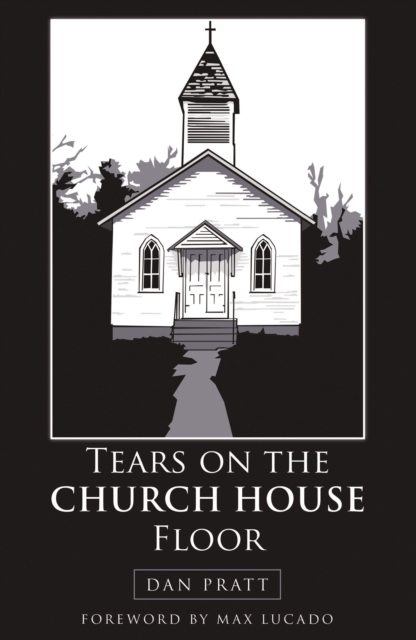 Tears on the Church House Floor, Paperback / softback Book