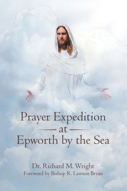 Prayer Expedition at Epworth by the Sea, Paperback / softback Book