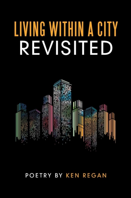 Living Within a City Revisited, Paperback / softback Book