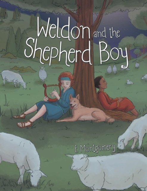 Weldon and the Shepherd Boy, Paperback / softback Book