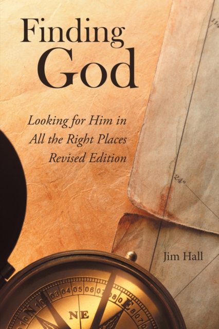 Finding God : Looking for Him in All the Right Places, EPUB eBook