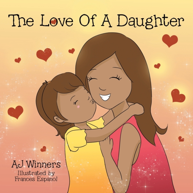 The Love of a Daughter, Paperback / softback Book