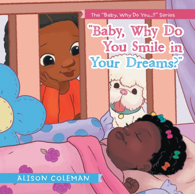 "Baby, Why Do You Smile in Your Dreams?", EPUB eBook