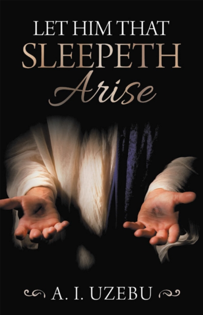 Let Him That Sleepeth Arise, EPUB eBook