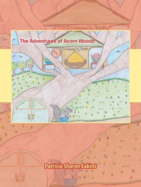 The Adventures of Acorn Woods, EPUB eBook