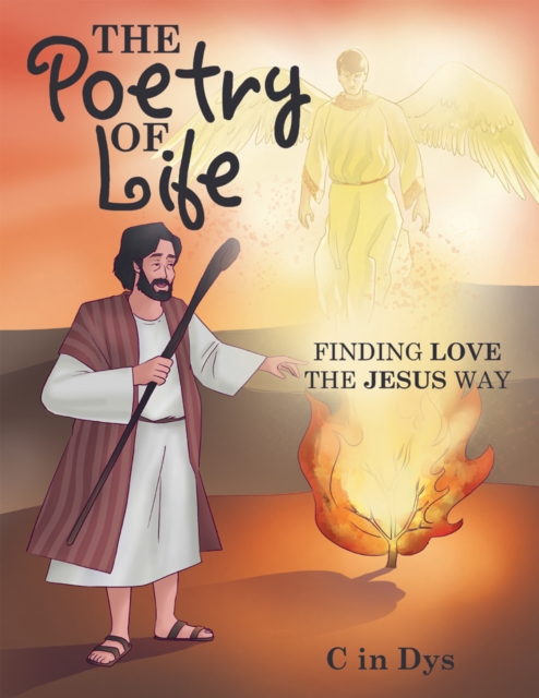 The Poetry of Life : Finding Love the Jesus Way, EPUB eBook