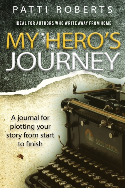 My Hero's Journey : A Journal, Paperback / softback Book