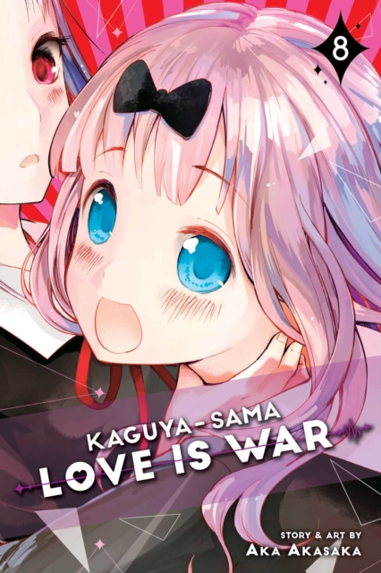 Kaguya-sama: Love Is War, Vol. 8, Paperback / softback Book