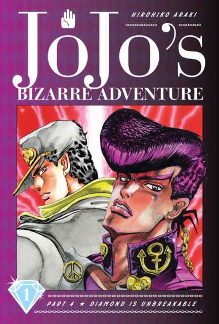 JoJo's Bizarre Adventure: Part 4--Diamond Is Unbreakable, Vol. 1, Hardback Book