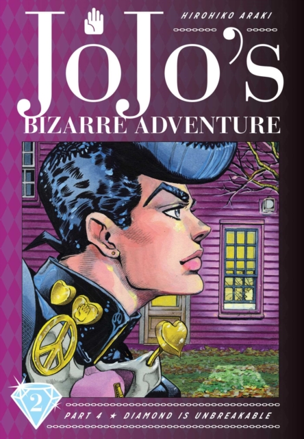 JoJo's Bizarre Adventure: Part 4--Diamond Is Unbreakable, Vol. 2, Hardback Book