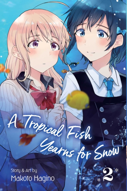 A Tropical Fish Yearns for Snow, Vol. 2, Paperback / softback Book