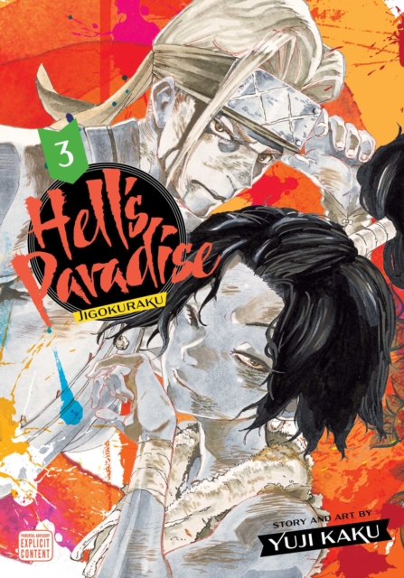Hell's Paradise: Jigokuraku, Vol. 3, Paperback / softback Book