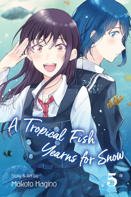 A Tropical Fish Yearns for Snow, Vol. 5, Paperback / softback Book