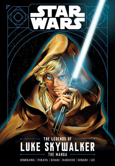 Star Wars: The Legends of Luke Skywalker-The Manga, Paperback / softback Book