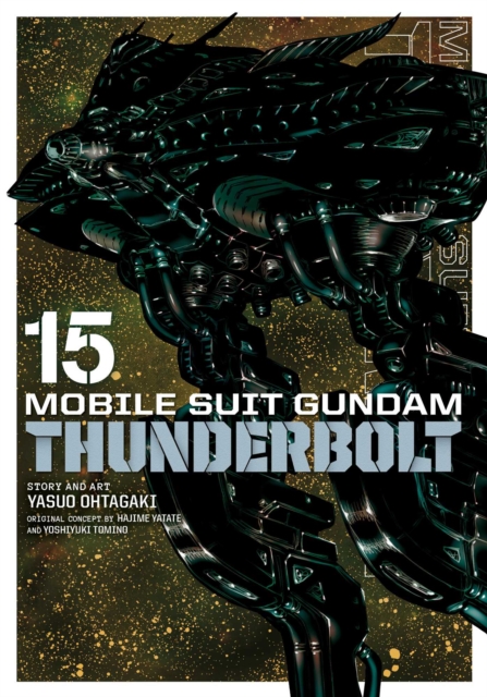 Mobile Suit Gundam Thunderbolt, Vol. 15, Paperback / softback Book