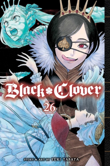 Black Clover, Vol. 26, Paperback / softback Book