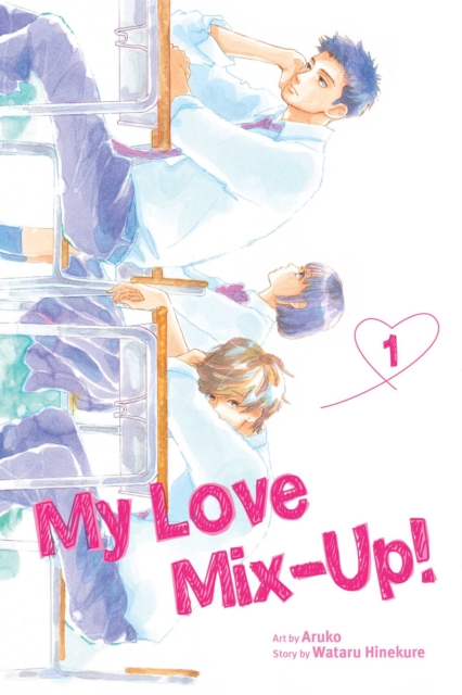 My Love Mix-Up!, Vol. 1, Paperback / softback Book