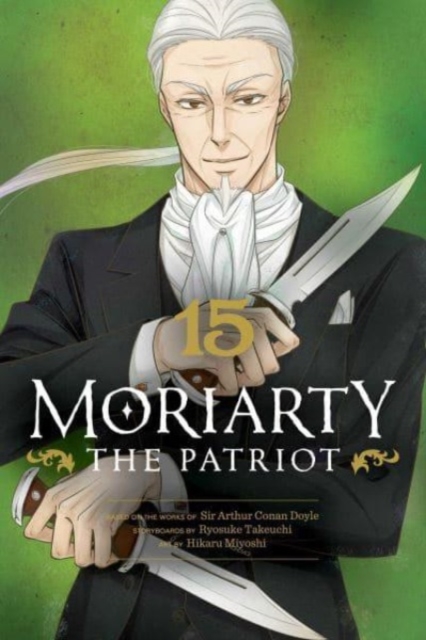 Moriarty the Patriot, Vol. 15, Paperback / softback Book