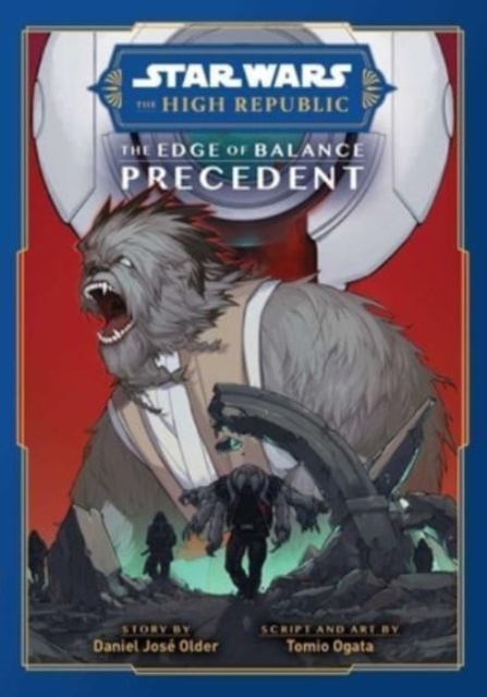 Star Wars: The High Republic, The Edge of Balance: Precedent, Paperback / softback Book