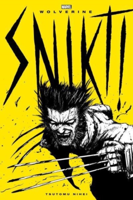Wolverine: Snikt!, Paperback / softback Book