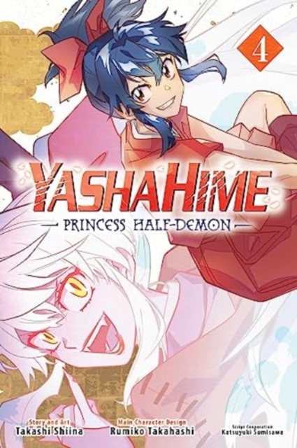Yashahime: Princess Half-Demon, Vol. 4, Paperback / softback Book