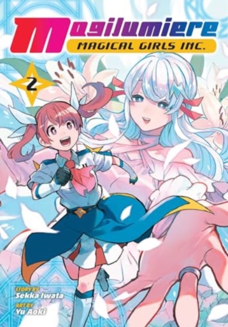 Magilumiere Magical Girls Inc., Vol. 2, Paperback / softback Book