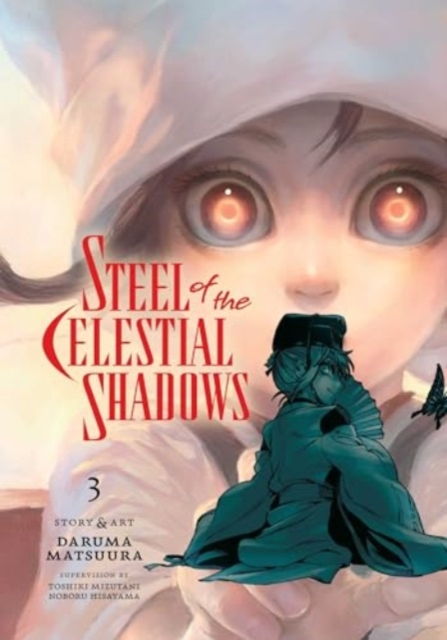 Steel of the Celestial Shadows, Vol. 3, Paperback / softback Book