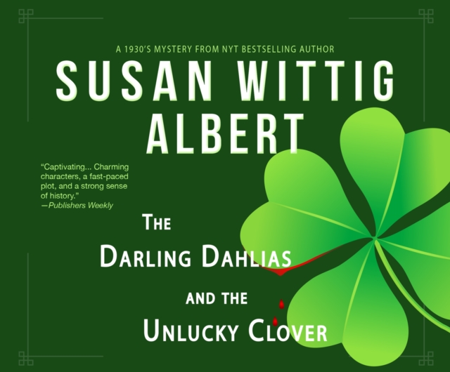 The Darling Dahlias and the Unlucky Clover, eAudiobook MP3 eaudioBook