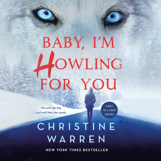 Baby, I'm Howling For You, eAudiobook MP3 eaudioBook