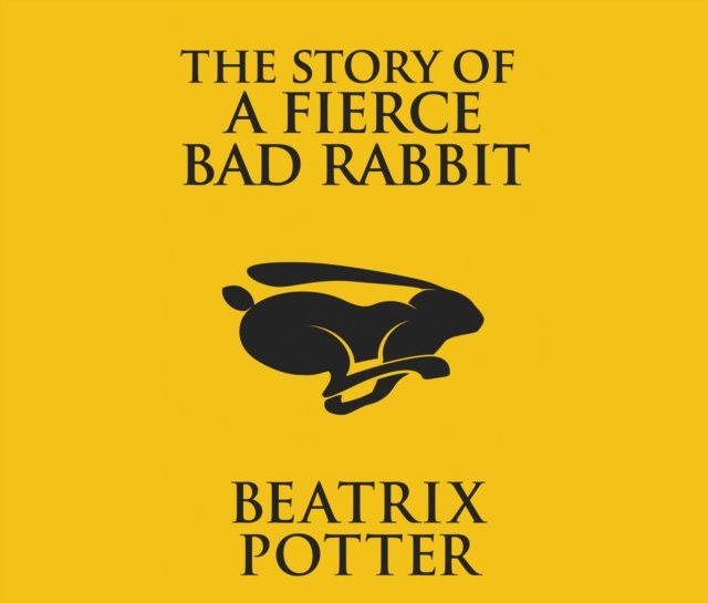The Story of a Fierce Bad Rabbit, eAudiobook MP3 eaudioBook