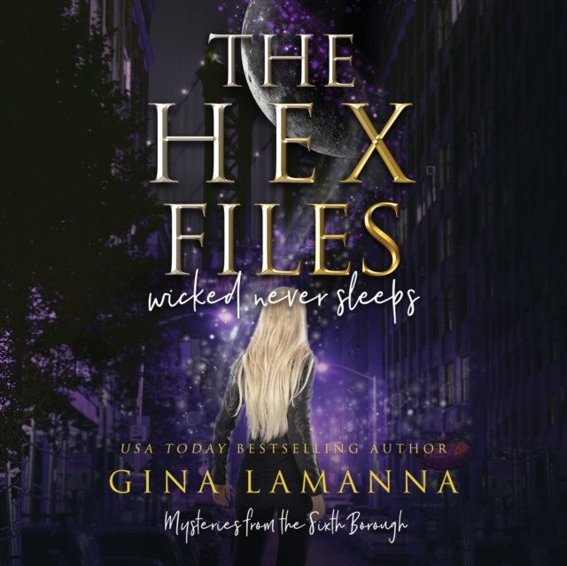 The Hex Files : Wicked Never Sleeps, eAudiobook MP3 eaudioBook