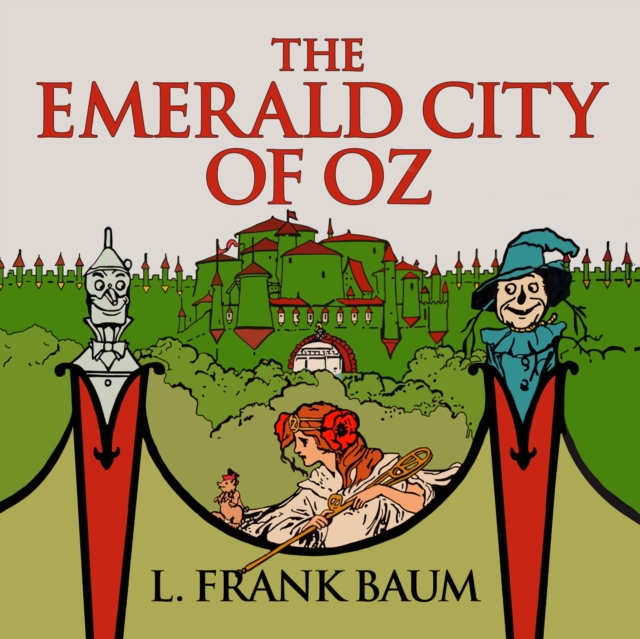 The Emerald City of Oz, eAudiobook MP3 eaudioBook