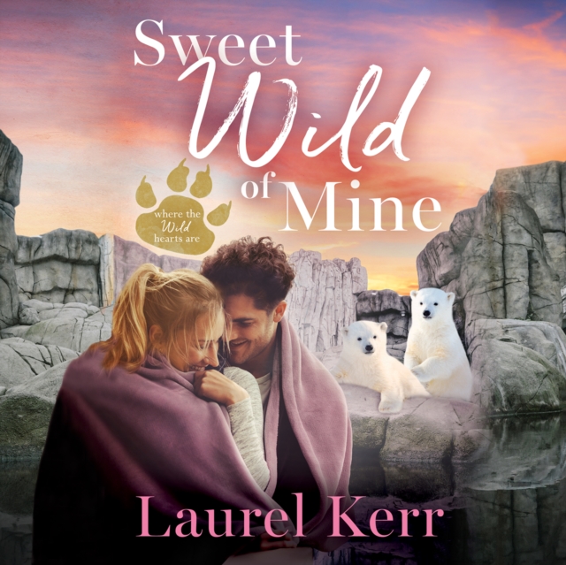 Sweet Wild of Mine, eAudiobook MP3 eaudioBook