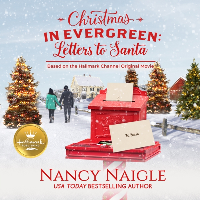 Christmas in Evergreen : Letters to Santa, eAudiobook MP3 eaudioBook