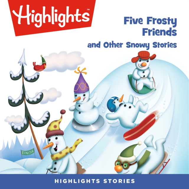 Five Frosty Friends and Other Snowy Stories, eAudiobook MP3 eaudioBook