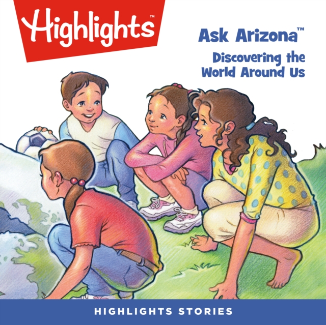 Ask Arizona : Discovering the World Around Us, eAudiobook MP3 eaudioBook