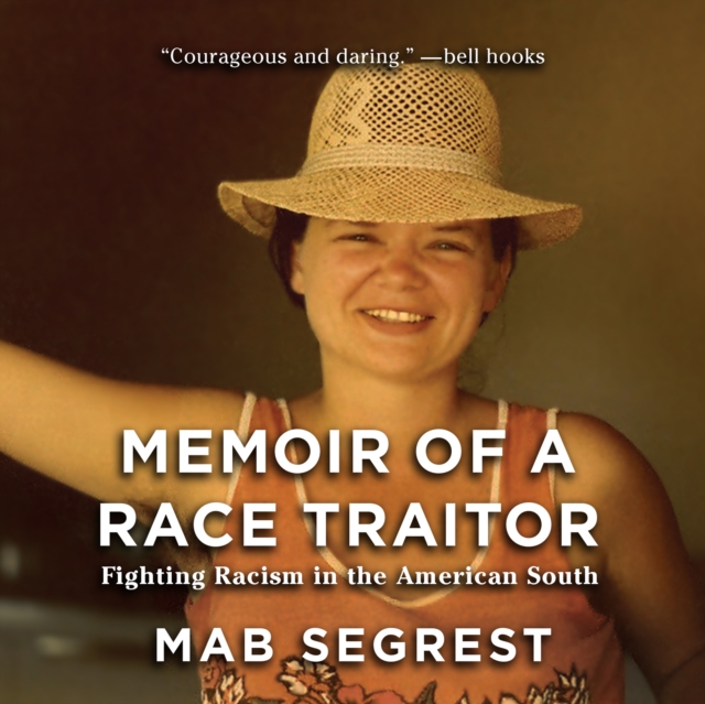 Memoir of a Race Traitor, eAudiobook MP3 eaudioBook