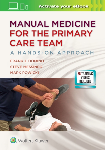 Manual Medicine for the Primary Care Team:  A Hands-On Approach, Paperback / softback Book