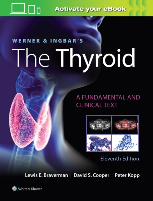Werner & Ingbar's The Thyroid, Hardback Book