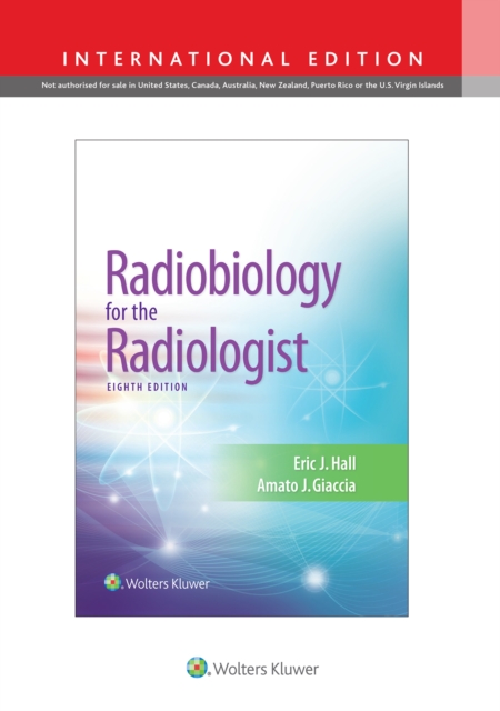 Radiobiology for the Radiologist, Hardback Book