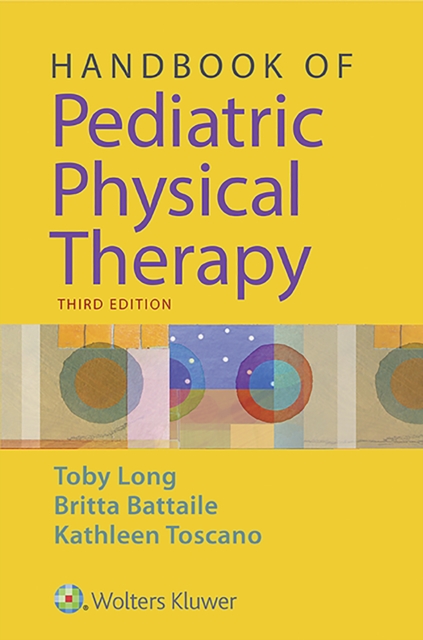 Handbook of Pediatric Physical Therapy, EPUB eBook