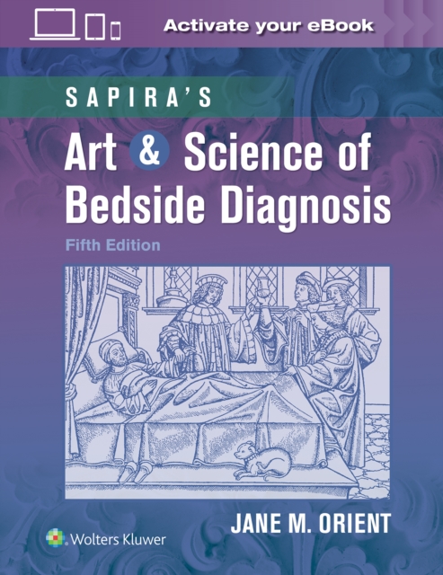 Sapira's Art & Science of Bedside Diagnosis, Hardback Book