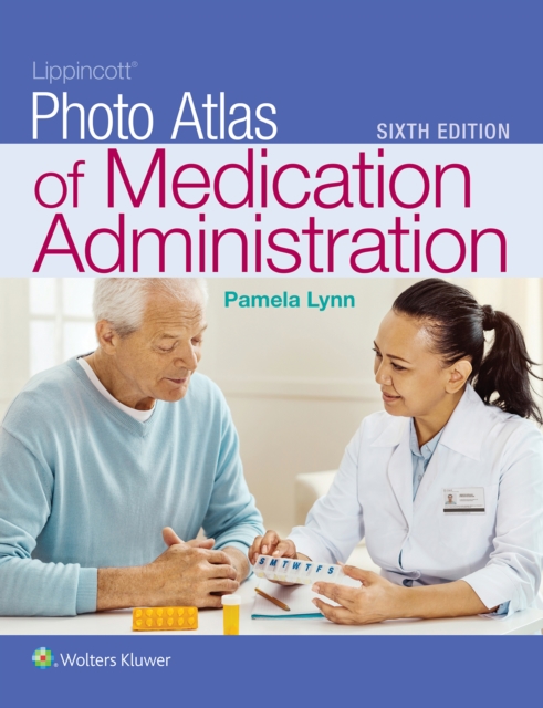 Lippincott Photo Atlas of Medication Administration, EPUB eBook